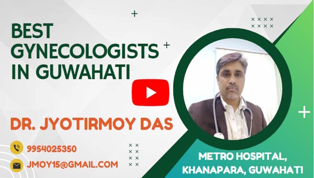 TOP 3 GYNECOLOGIST IN GUWAHATI